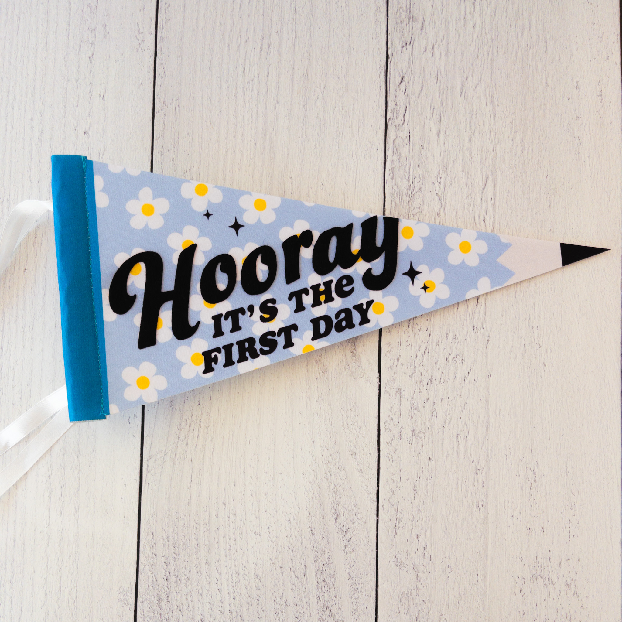 Hooray First Day Pennant Flag