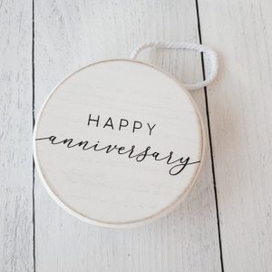Happy Anniversary Wood Round